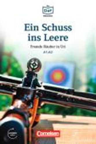 Ein Schuss ins Leere - Fremde Rauber in Uri