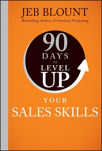 Cover image for 90 Days to Level Up Your Sales Skills