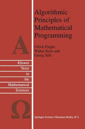 Algorithmic Principles of Mathematical Programming