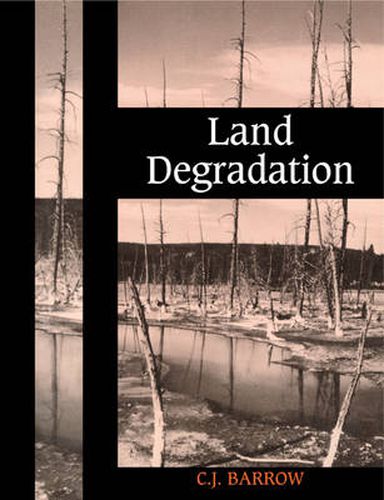 Cover image for Land Degradation: Development and Breakdown of Terrestrial Environments