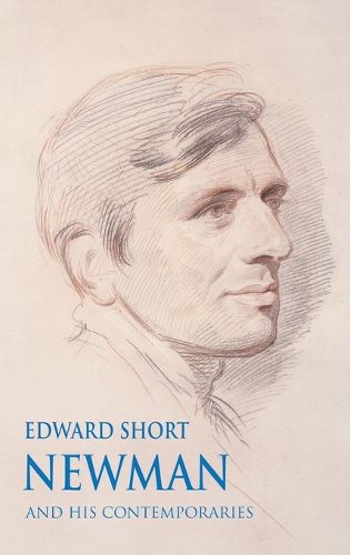 Cover image for Newman and his Contemporaries
