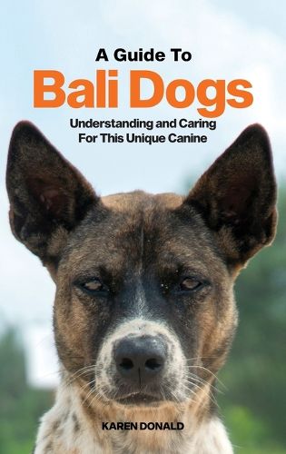 Cover image for A Guide to Bali Dogs