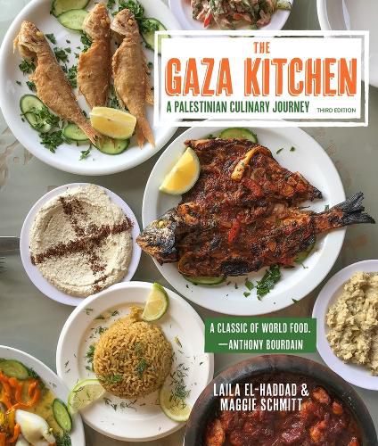 Cover image for The Gaza Kitchen: A Palestinian Culinary Journey