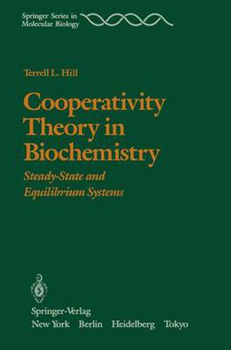 Cover image for Cooperativity Theory in Biochemistry: Steady-State and Equilibrium Systems