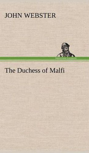 Cover image for The Duchess of Malfi