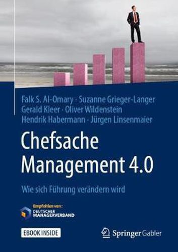 Cover image for Chefsache Management 4.0: Wie sich Fuhrung verandern wird