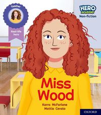 Cover image for Hero Academy Non-fiction: Oxford Level 3, Yellow Book Band: Miss Wood