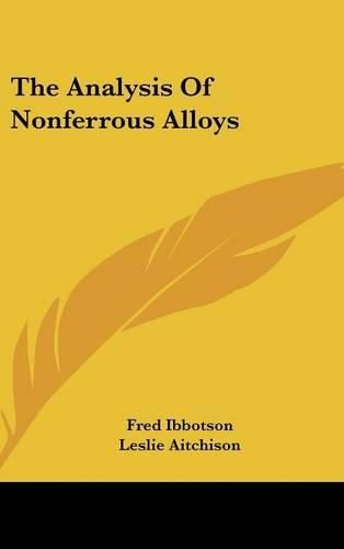 Cover image for The Analysis of Nonferrous Alloys