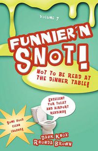 Cover image for Funnier'n Snot Seven