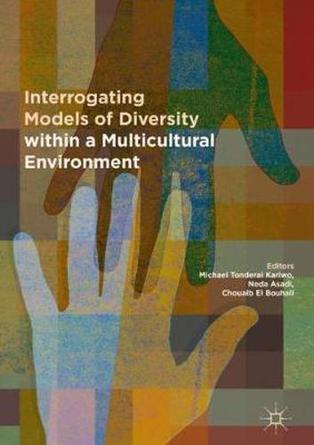 Cover image for Interrogating Models of Diversity within a Multicultural Environment