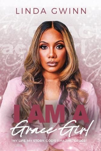 Cover image for I Am a Grace Girl