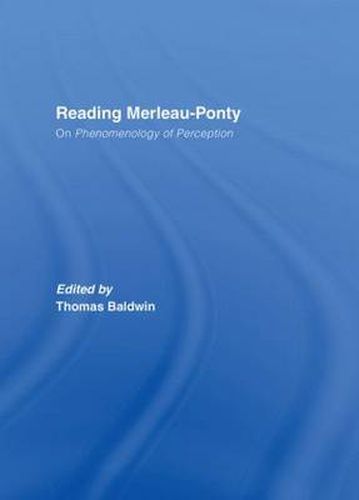 Cover image for Reading Merleau-Ponty: On Phenomenology of Perception