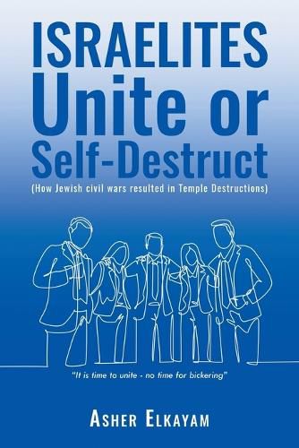 Cover image for ISRAELITES Unite or Self-Destruct