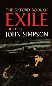 Cover image for The Oxford Book of Exile