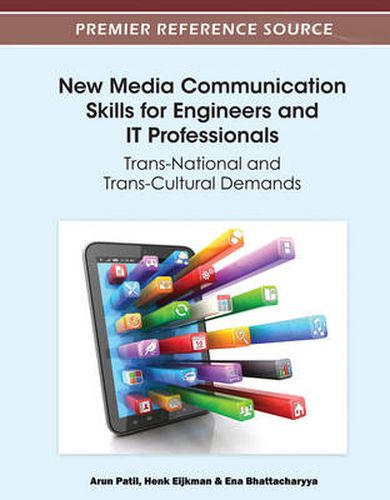 Cover image for New Media Communication Skills for Engineers and IT Professionals: Trans-National and Trans-Cultural Demands