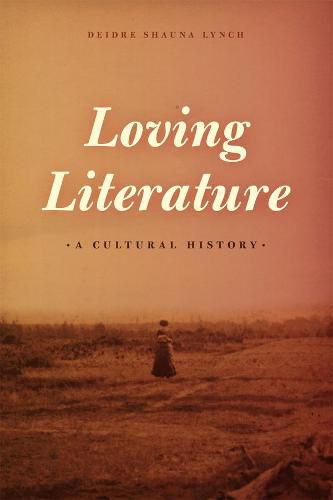 Cover image for Loving Literature