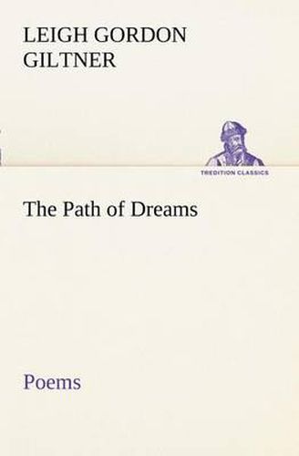 Cover image for The Path of Dreams Poems