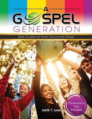 Cover image for A Gospel Generation: Bible Studies for Youth Around the Globe