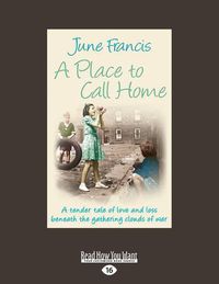 Cover image for A Place to Call Home
