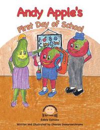 Cover image for Andy Apple's First Day of School