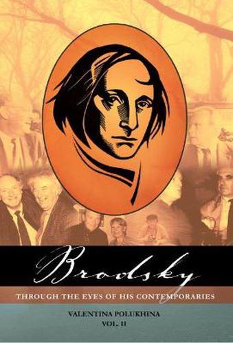 Cover image for Brodsky through the Eyes of his Contemporaries, vol. 2