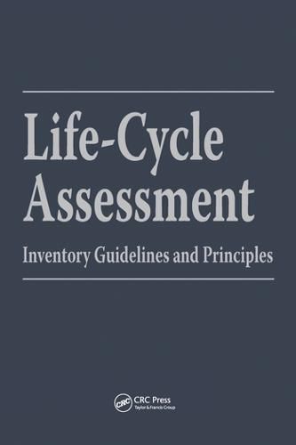 Cover image for Life-Cycle Assessment: Inventory Guidelines and Principles