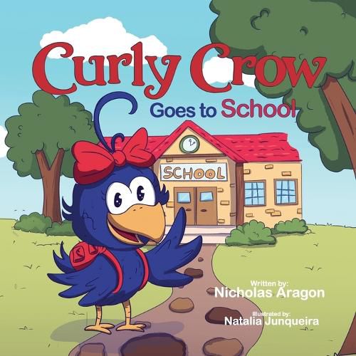 Cover image for Curly Crow Goes to School