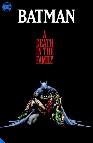 Cover image for Batman: A Death in the Family The Deluxe Edition