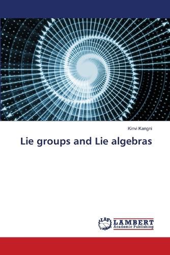 Cover image for Lie groups and Lie algebras