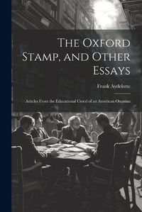 Cover image for The Oxford Stamp, and Other Essays