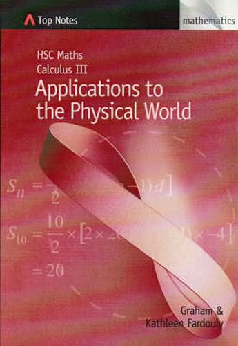 Cover image for HSC Maths Calculus III Applications to the Physical World