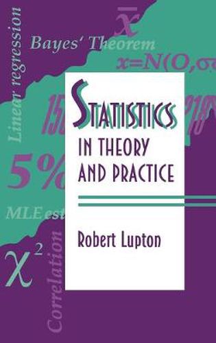 Cover image for Statistics in Theory and Practice