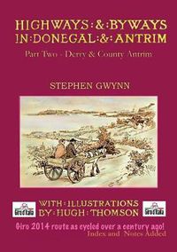 Cover image for Highways and Byways in Donegal and Antrim: Derry & Co. Antrim