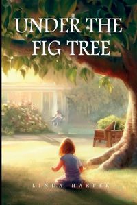 Cover image for Under The Fig Tree