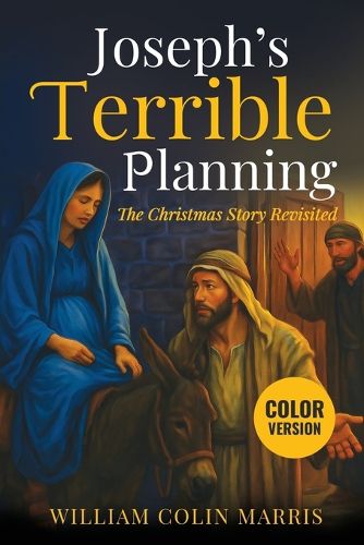 Cover image for Joseph's Terrible Planning [COLOR EDITION]