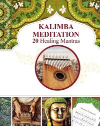 Cover image for Kalimba Healing Mantras and Sacred Melodies