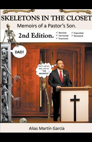 Cover image for Skeletons in the Closet - Memoirs of a Pastor's Son - 2nd Edition