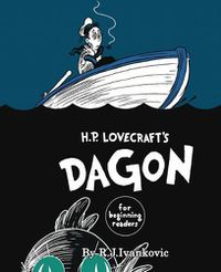 Cover image for H.P. Lovecraft's Dagon for Beginning Readers