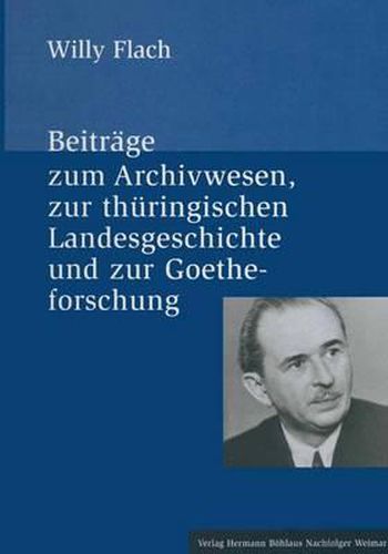 Cover image for Beitrage zum Archivwesen, zur thuringischen Landesgeschichte und zur Goetheforschung