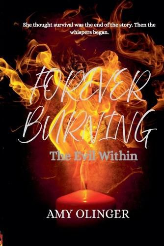 Cover image for FOREVER BURNING The Evil Within