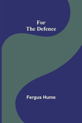 Cover image for For the Defence