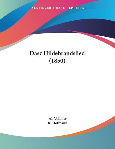 Cover image for Dasz Hildebrandslied (1850)