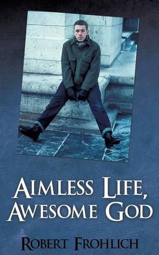 Cover image for Aimless Life, Awesome God