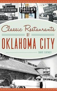 Cover image for Classic Restaurants of Oklahoma City