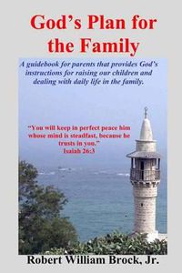 Cover image for God's Plan For The Family