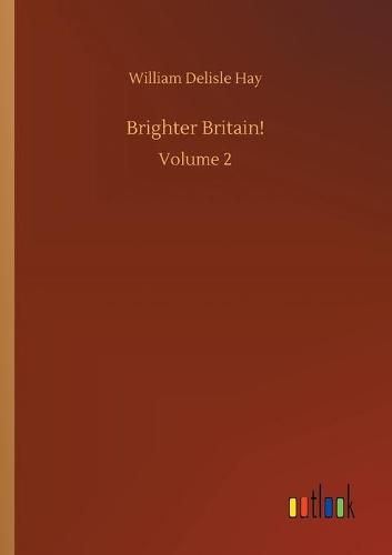 Brighter Britain!: Volume 2