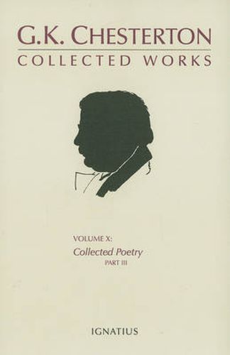 Cover image for The Collected Works of G.K.Chesterton: Collected Poetry