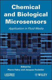 Cover image for Chemical and Biological Microsensors: Applications in Fluid Media