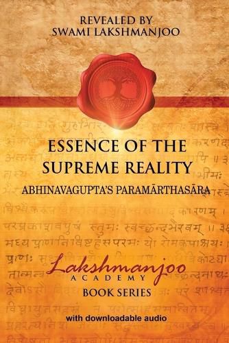 Essence of the Supreme Reality: Abhinavagupta's Paramarthasara