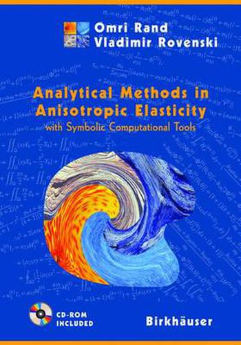 Cover image for Analytical Methods in Anisotropic Elasticity: with Symbolic Computational Tools